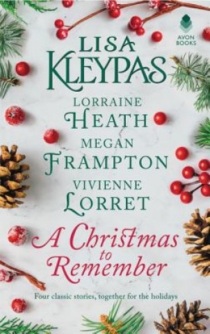 Carte A Christmas to Remember: An Anthology Lisa Kleypas