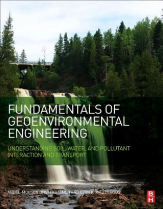 Carte Fundamentals of Geoenvironmental Engineering Abdel-Mohsen Onsy Mohamed