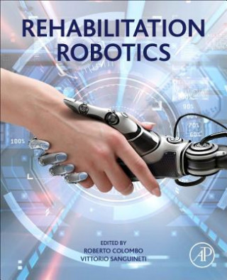 Книга Rehabilitation Robotics Roberto Colombo