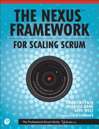 Книга Nexus Framework for Scaling Scrum, The Dave West