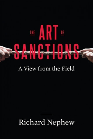 Kniha Art of Sanctions Richard Nephew