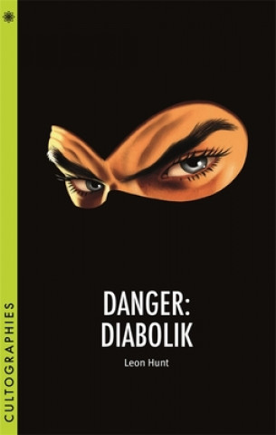 Knjiga Danger: Diabolik Leon Hunt