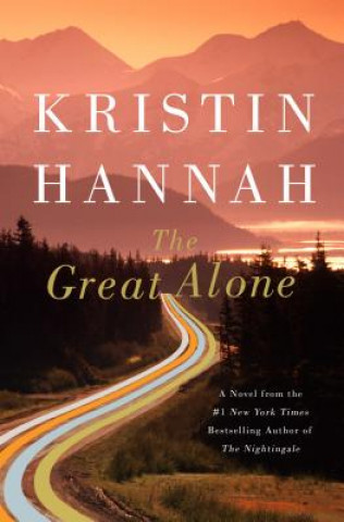 Könyv Great Alone Kristin Hannah