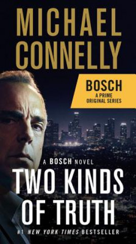 Kniha Two Kinds of Truth Michael Connelly