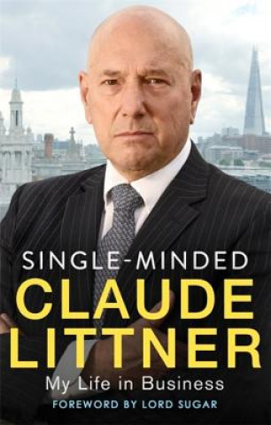 Knjiga Single-Minded Claude Littner