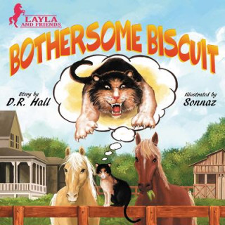 Książka Bothersome Biscuit D. R. Hall