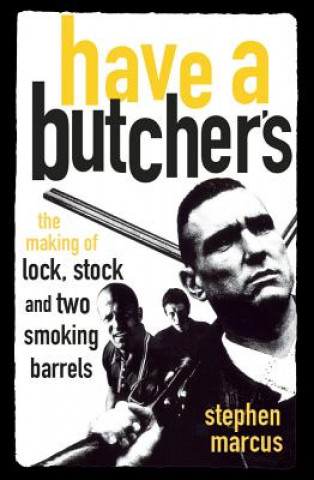 Книга Have a Butcher's Stephen Marcus