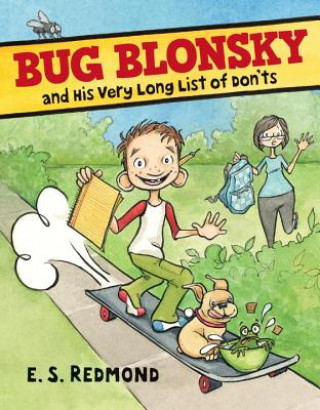 Книга Bug Blonsky and His Very Long List of Don'ts E. S. Redmond