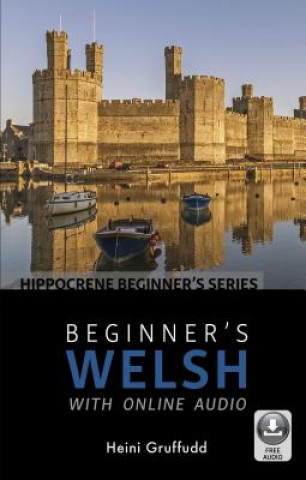Книга Beginner's Welsh with Online Audio Heini Gruffudd