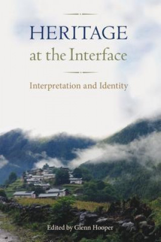 Kniha Heritage at the Interface Glenn Hooper