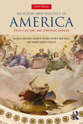 Knjiga Religion and Politics in America Allen D. Hertzke