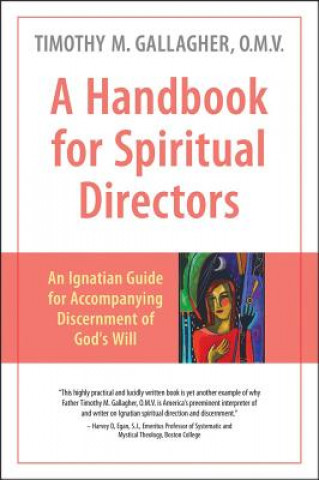 Kniha Handbook for Spiritual Directors Fr Timothy Gallagher