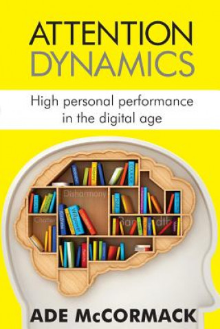 Book ATTENTION DYNAMICS Mr Ade McCormack