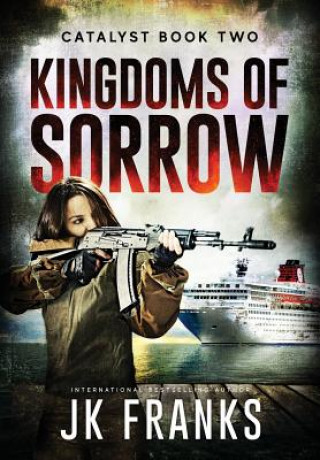 Kniha Kingdoms of Sorrow J K Franks