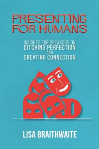 Boek Presenting for Humans Lisa Braithwaite