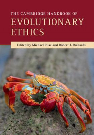 Kniha Cambridge Handbook of Evolutionary Ethics Michael Ruse