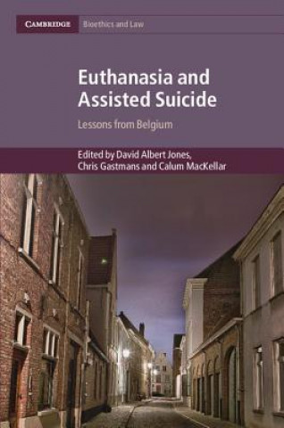 Könyv Euthanasia and Assisted Suicide David Albert Jones