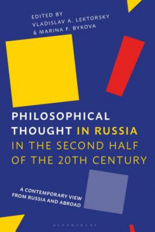 Kniha Philosophical Thought in Russia in the Second Half of the Twentieth Century Vladislav A. Lektorsky