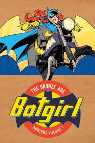 Book Batgirl: The Bronze Age Omnibus Vol. 1 Various