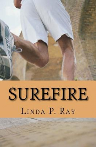 Knjiga SUREFIRE Linda P. Ray