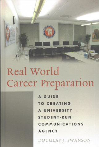 Книга Real World Career Preparation Douglas J. Swanson