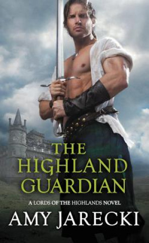Kniha Highland Guardian Amy Jarecki