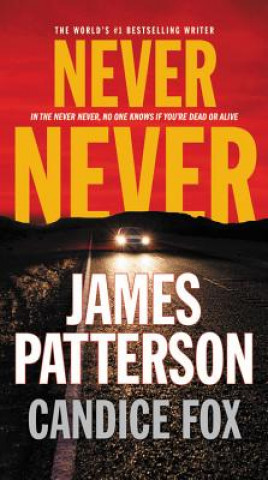 Carte Never Never James Patterson