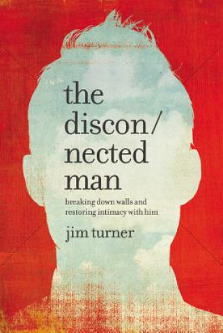 Kniha Disconnected Man Jim Turner