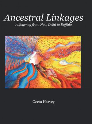 Kniha Ancestral Linkages Geeta Harvey