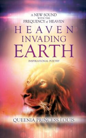 Kniha Heaven Invading Earth Queenia Princess Louis