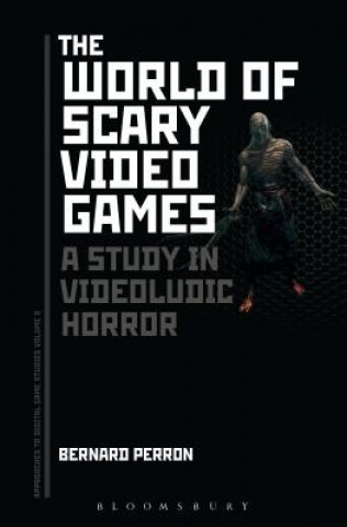 Carte World of Scary Video Games Bernard Perron