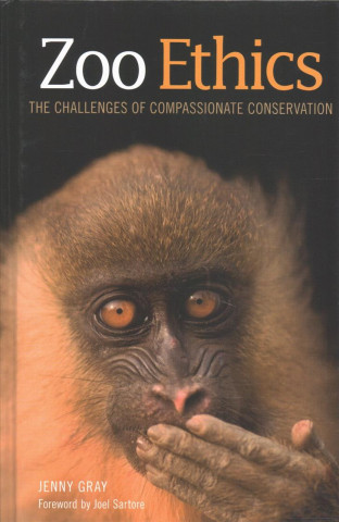Könyv Zoo Ethics Jenny Gray