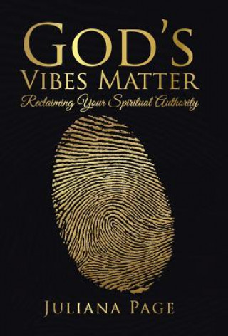 Kniha God's Vibes Matter Juliana Page