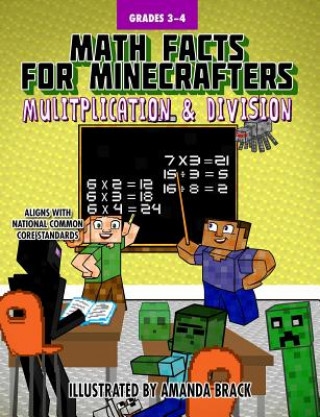 Kniha Math Facts for Minecrafters: Multiplication and Division Sky Pony Press