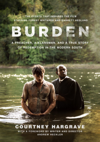 Kniha Burden (Movie Tie-In Edition) Courtney Hargrave