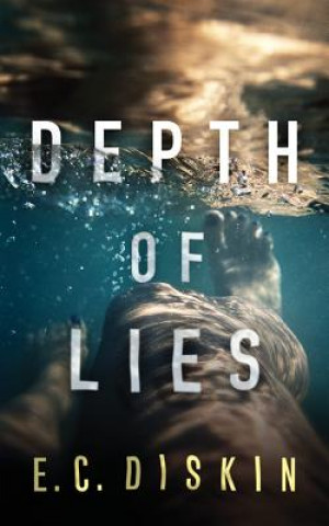 Audio Depth of Lies E. C. Diskin