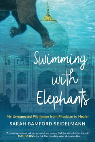 Kniha Swimming with Elephants Sarah Bamford Seidelmann