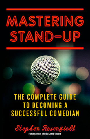 Book Mastering Stand Up Stephen Rosenfield
