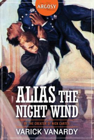 Kniha ALIAS THE NIGHT WIND Varick Vanardy