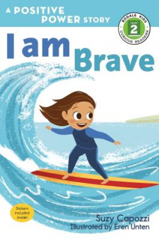 Könyv I Am Brave: A Positive Power Story Suzy Capozzi