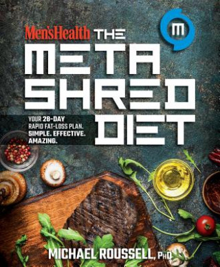 Kniha Men's Health the MetaShred Diet Michael Roussell