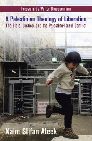 Книга Palestinian Theology of Liberation Naim Stifan Ateek