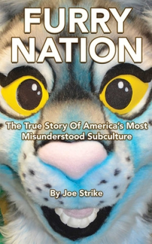 Kniha Furry Nation Joe Strike