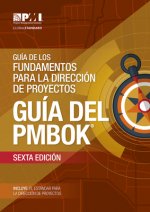 Könyv Guaa de los Fundamentos Para la Direccian de Proyectos (guaa del PMBOK) Project Ma Project Management Institute