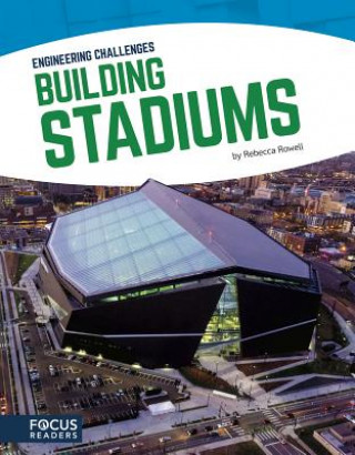 Kniha Building Stadiums Rebecca Rowell