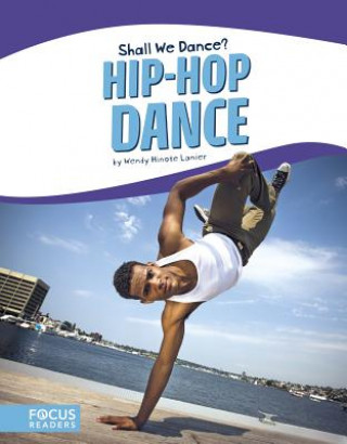 Kniha Hip-Hop Dance Wendy Hinote Lanier