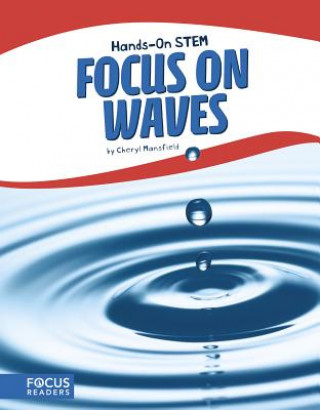 Knjiga Focus on Waves Cheryl Mansfield