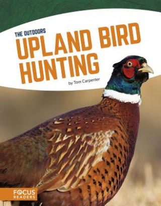 Kniha Upland Bird Hunting Tom Carpenter