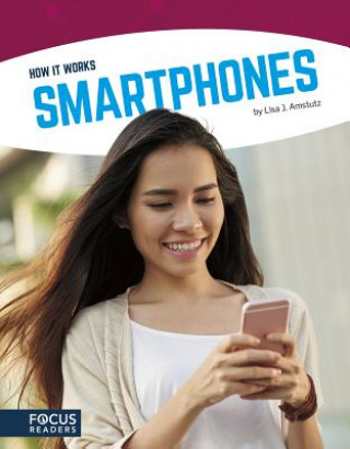 Buch How It Works: Smartphones Lisa J. Amstutz