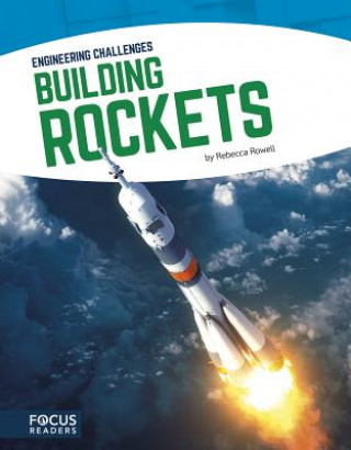 Buch Engineering Challenges: Building Rockets Rebecca Rowell
